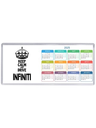 Keep calm and drive Infiniti