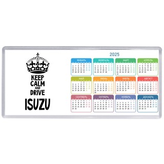 Keep calm and drive Isuzu