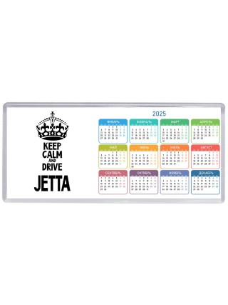 Keep calm and drive Jetta