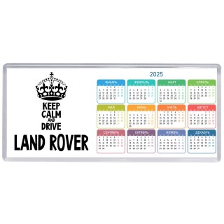 Keep calm and drive Land Rover