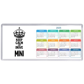 Keep calm and drive Mini