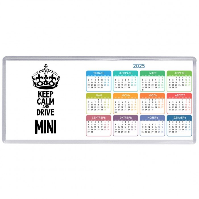 Keep calm and drive Mini