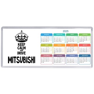 Keep calm and drive Mitsubishi