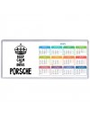 Keep calm and drive Porsche