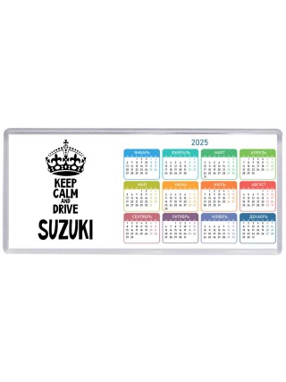Keep calm and drive Suzuki