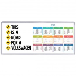 This is a road for a Volkswagen