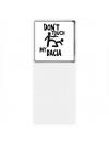 Don't touch my Dacia