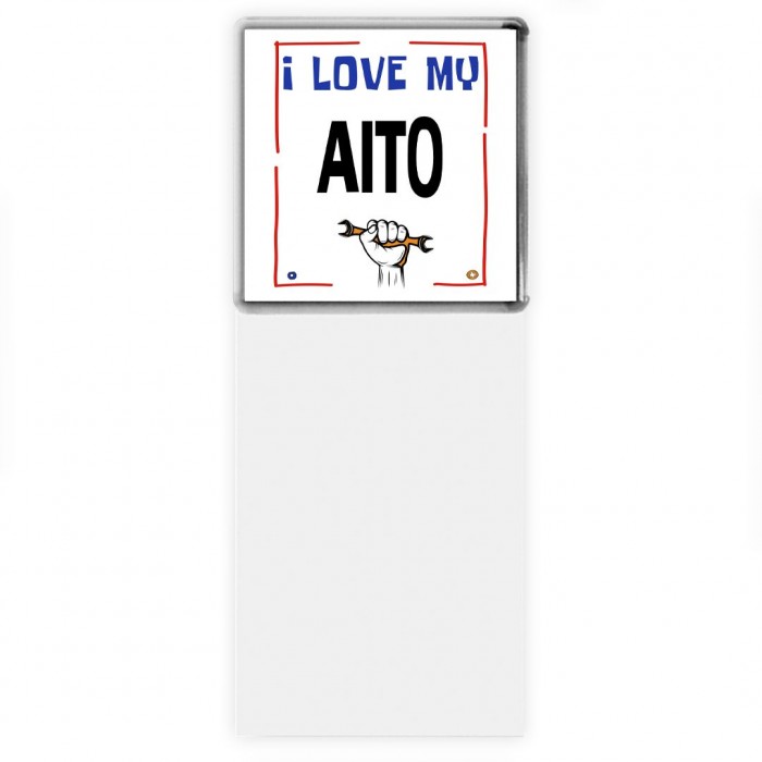 I love my Aito