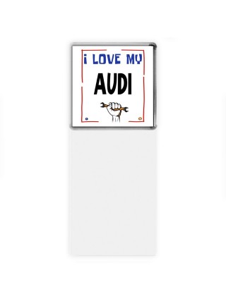 I love my Audi