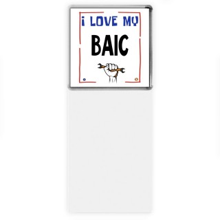 I love my BAIC