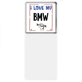 I love my Bmw