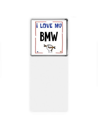 I love my Bmw
