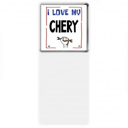 I love my Chery