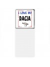 I love my Dacia