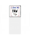 I love my FAW