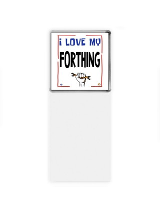 I love my Forthing