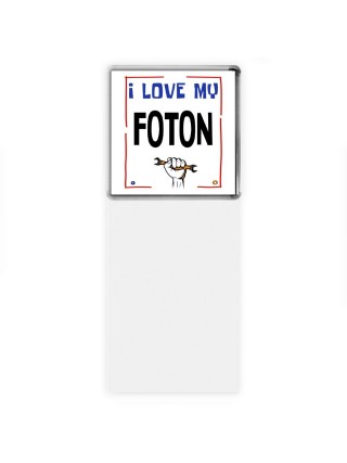 I love my Foton