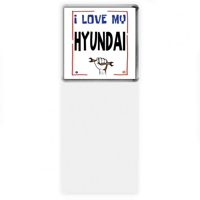 I love my Hyundai