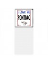 I love my Pontiac