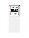 I love my Rover