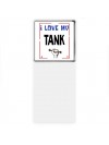 I love my TANK
