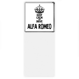 Keep calm and drive Alfa Romeo