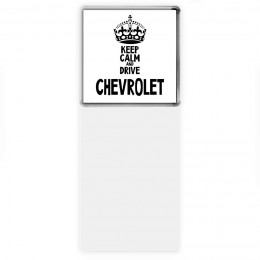 Keep calm and drive Chevrolet