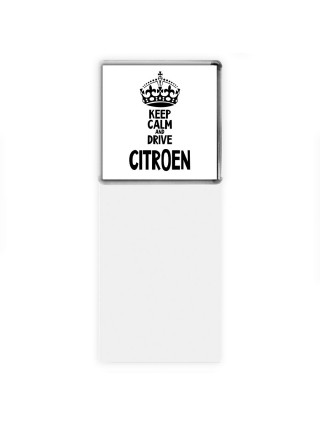 Keep calm and drive Citroen