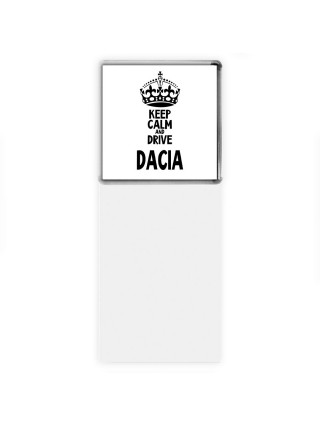 Keep calm and drive Dacia