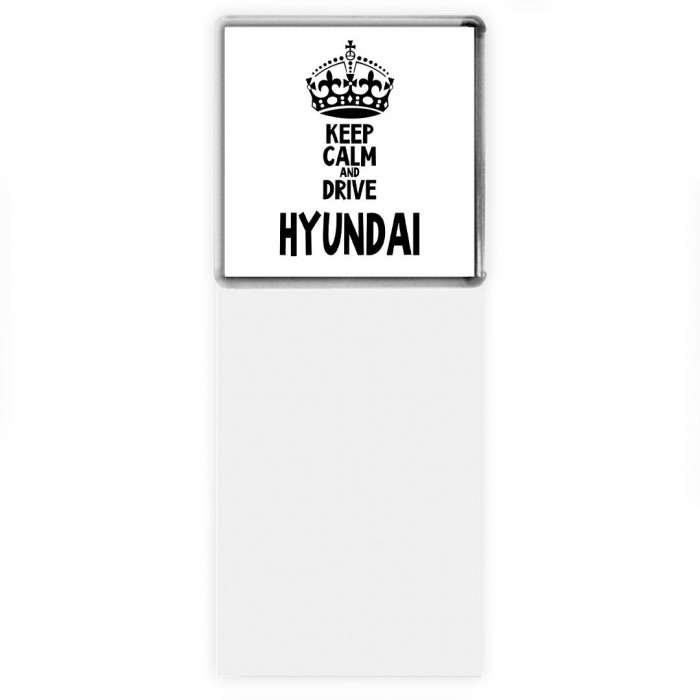 Keep calm and drive Hyundai