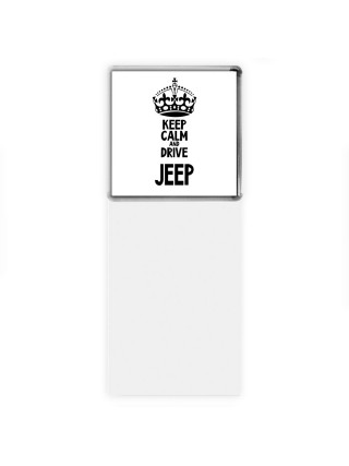 Keep calm and drive Jeep