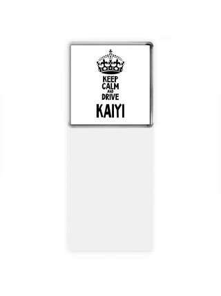 Keep calm and drive Kaiyi