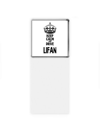 Keep calm and drive Lifan