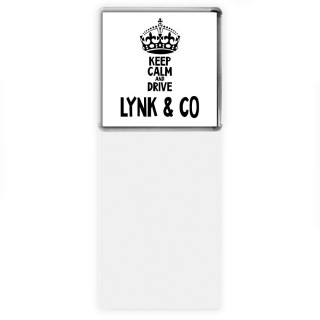 Keep calm and drive Lynk & Co