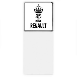 Keep calm and drive Renault