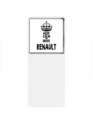 Keep calm and drive Renault