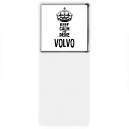 Keep calm and drive Volvo