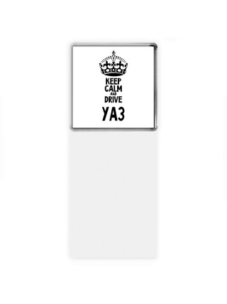 Keep calm and drive Уаз