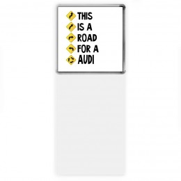 This is a road for a Audi