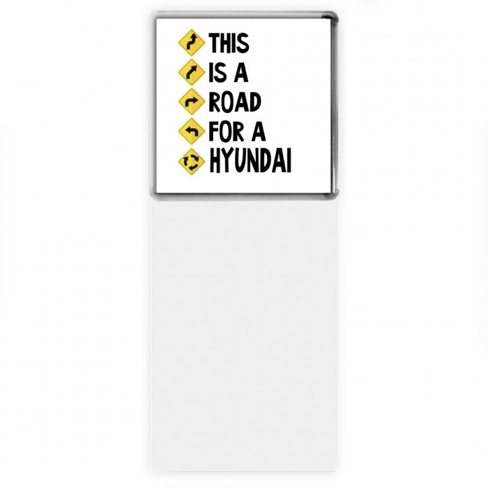 This is a road for a Hyundai