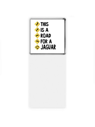 This is a road for a Jaguar