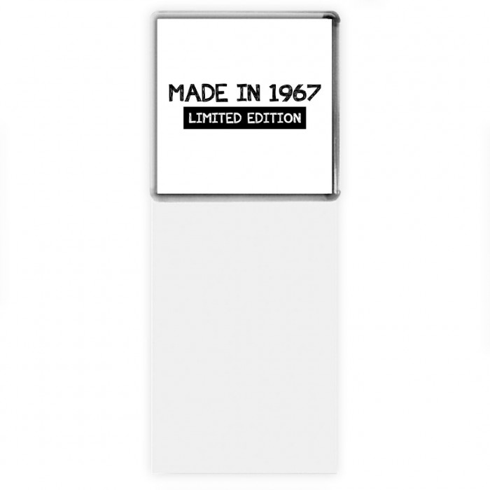 made in 1967 limited edition