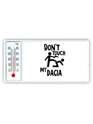 Don't touch my Dacia
