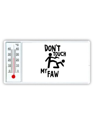 Don't touch my FAW
