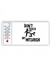 Don't touch my Mitsubishi