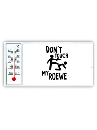 Don't touch my Roewe