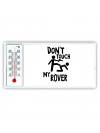 Don't touch my Rover