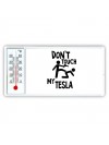 Don't touch my Tesla
