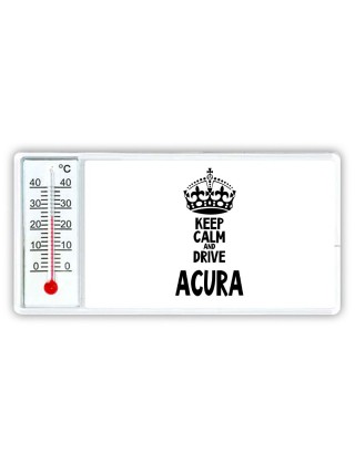 Keep calm and drive Acura