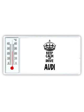 Keep calm and drive Audi